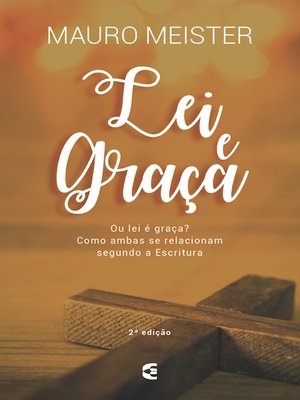 cover image of Lei e graça